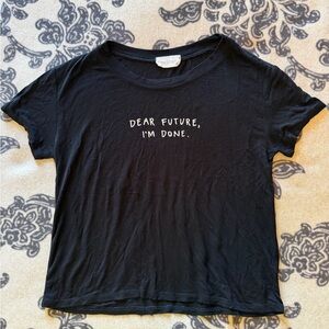 Dear Future I'm Done Black Graphic Tee